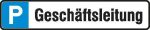 Parkplatzschild Alu,B520xH110 mm,Geschäftsführung - SafetyMarking