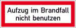 Brandschutzschild Folie,B148xH52 mm,Aufzug im Brandfall n.b. - langnachleuchtend