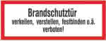 Brandschutzschild Folie,B297xH105 mm,Brandschutztür verkeilen - langnachleuchtend