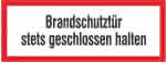 Brandschutzschild Folie,B297xH105 mm,Brandschutztür geschl.h. - langnachleuchtend