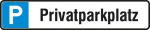 Parkplatzschild Alu,B520xH110 mm,Privatparkplatz - SafetyMarking