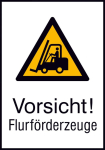 Warnschild Aluminium,B520xH742 mm,Vorsicht Flurförderzeuge