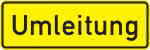 VKZ.457.1, 1050x350mm,Umleitungsankündigung,RAL-Gütezeichen Folie RA1