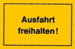 Verbotsschild 250x150mm,Ausfahrt freihalten